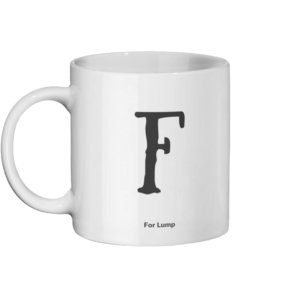F for Lump Mug Left-side