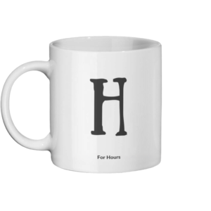 H for Hours Mug Left-side