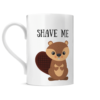 Shave Beaver Posh Mug Left side
