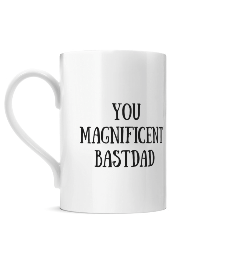 You Magnificent BastDad Posh Mug Left side