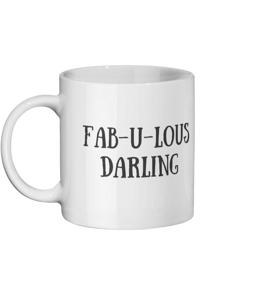 FAB-U-LOUS DARLING Mug Left-side